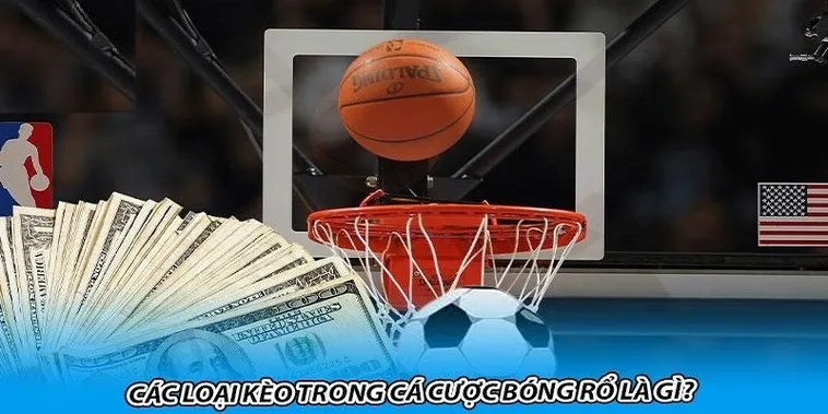 Tìm Hiểu Cá Cược Bóng Rổ Miso88 Với Kèo Cược Đa Dạng Hấp Dẫn 2 Tìm Hiểu Cá Cược Bóng Rổ Miso88 Với Kèo Cược Đa Dạng Hấp Dẫn